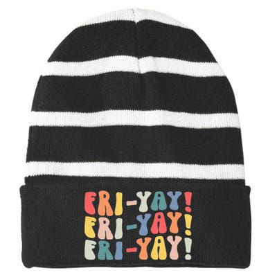 FriYay Teacher Life Frinally Funny Friday Weekend Vibes Striped Beanie with Solid Band