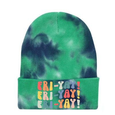 FriYay Teacher Life Frinally Funny Friday Weekend Vibes Tie Dye 12in Knit Beanie