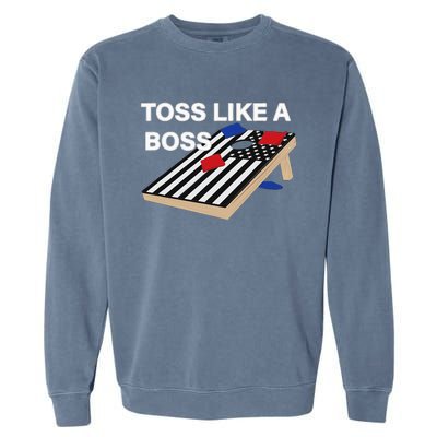 Funny Toss Like A Boss Cornhole Toss Competition US Flag Tee Garment-Dyed Sweatshirt