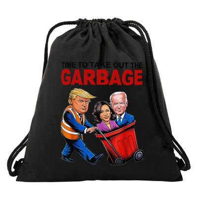 Funny Trump Lover Time To Take Out The Garbage Drawstring Bag
