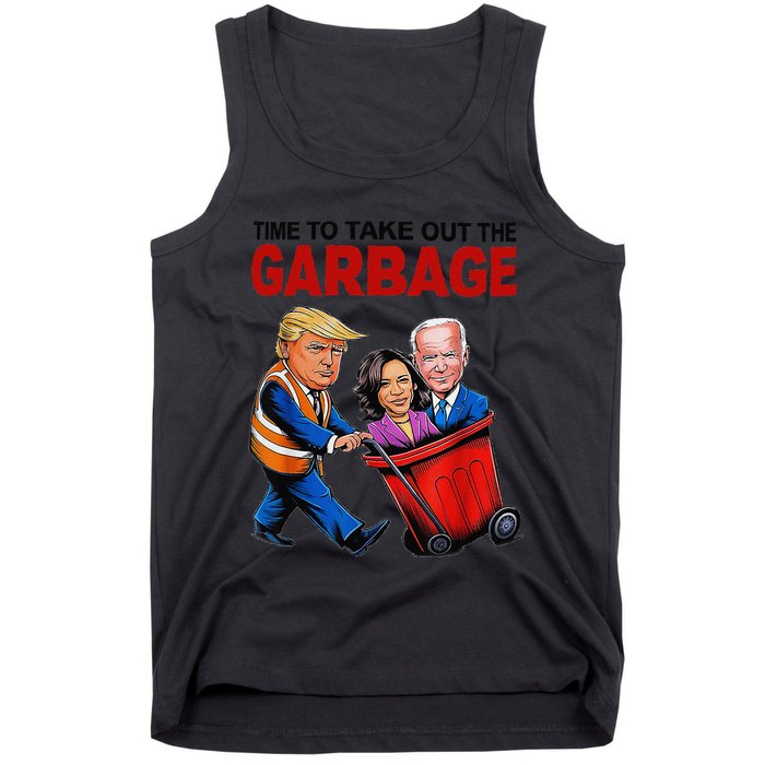 Funny Trump Lover Time To Take Out The Garbage Tank Top