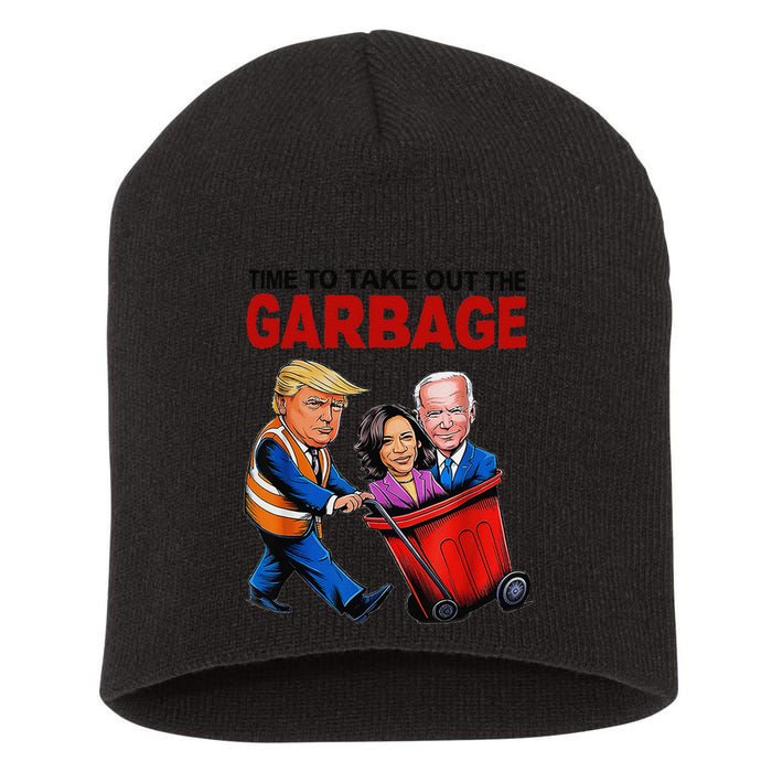 Funny Trump Lover Time To Take Out The Garbage Short Acrylic Beanie