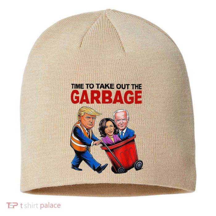 Funny Trump Lover Time To Take Out The Garbage Sustainable Beanie