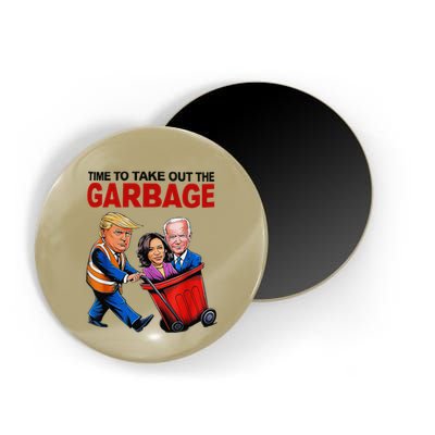 Funny Trump Lover Time To Take Out The Garbage Magnet