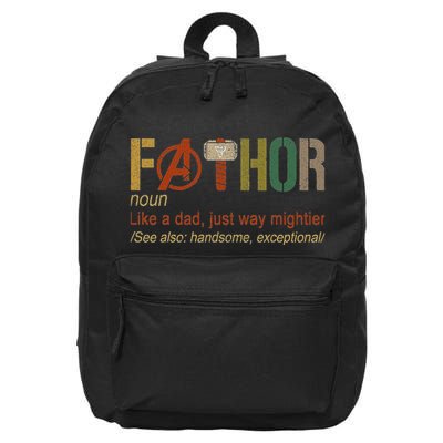 Fa Thor Like Dad Just Way Mightier Hero Limited Design 20s 16 in Basic Backpack