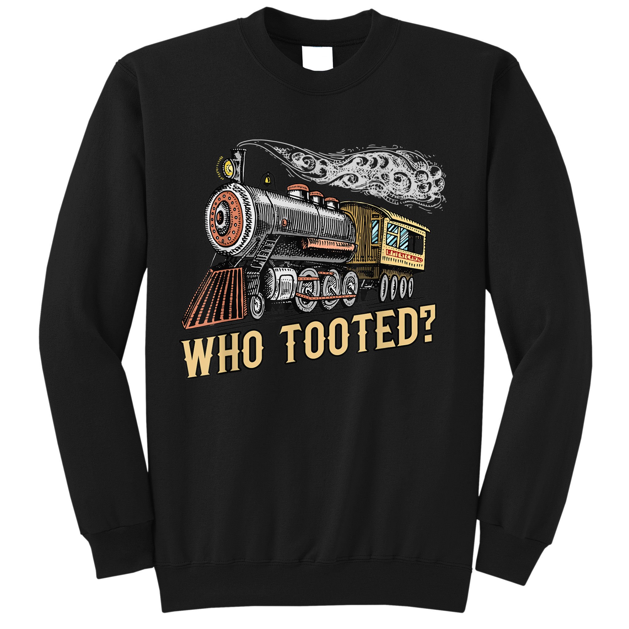 Funny Train Lovers & Railroad Vintage Retro Locomotive Gifts Sweatshirt