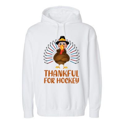 Funny Turkey Lover Thankful For Hockey Thanksgiving Cool Gift Garment-Dyed Fleece Hoodie