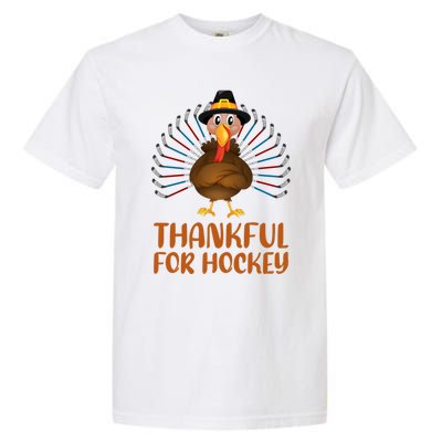 Funny Turkey Lover Thankful For Hockey Thanksgiving Cool Gift Garment-Dyed Heavyweight T-Shirt