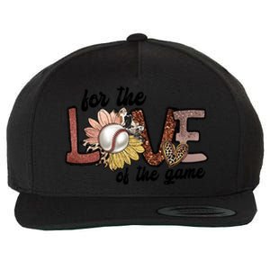 For The Love Of The Game Cool Baseball Design Wool Snapback Cap