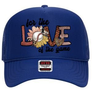 For The Love Of The Game Cool Baseball Design High Crown Mesh Back Trucker Hat