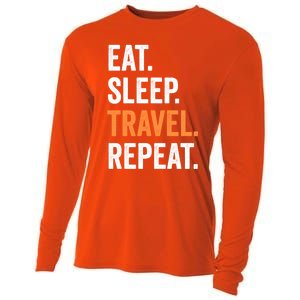 Funny Travelling Lover Funny Gift Eat Sleep Travel Repeat Cute Gift Cooling Performance Long Sleeve Crew