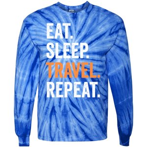 Funny Travelling Lover Funny Gift Eat Sleep Travel Repeat Cute Gift Tie-Dye Long Sleeve Shirt