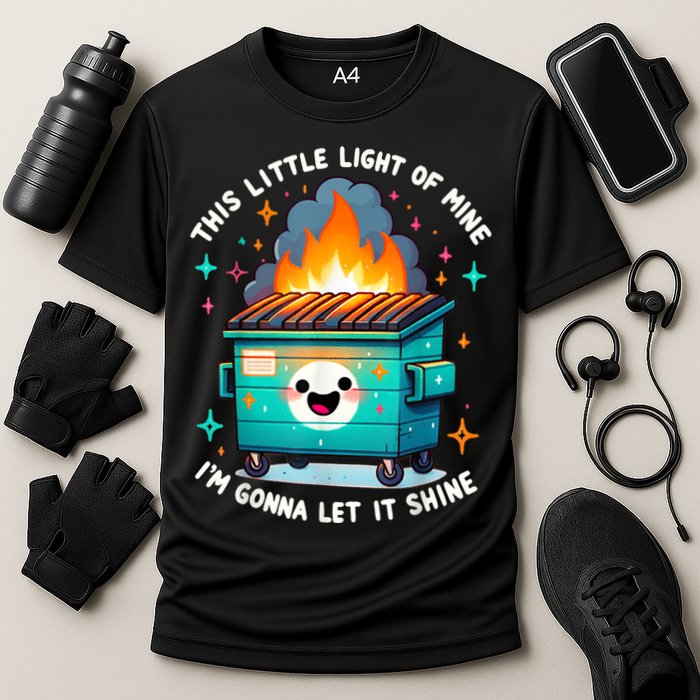 Funny This Little Light Of Mine Lil Dumpster Fire Cooling Performance Crew T-Shirt