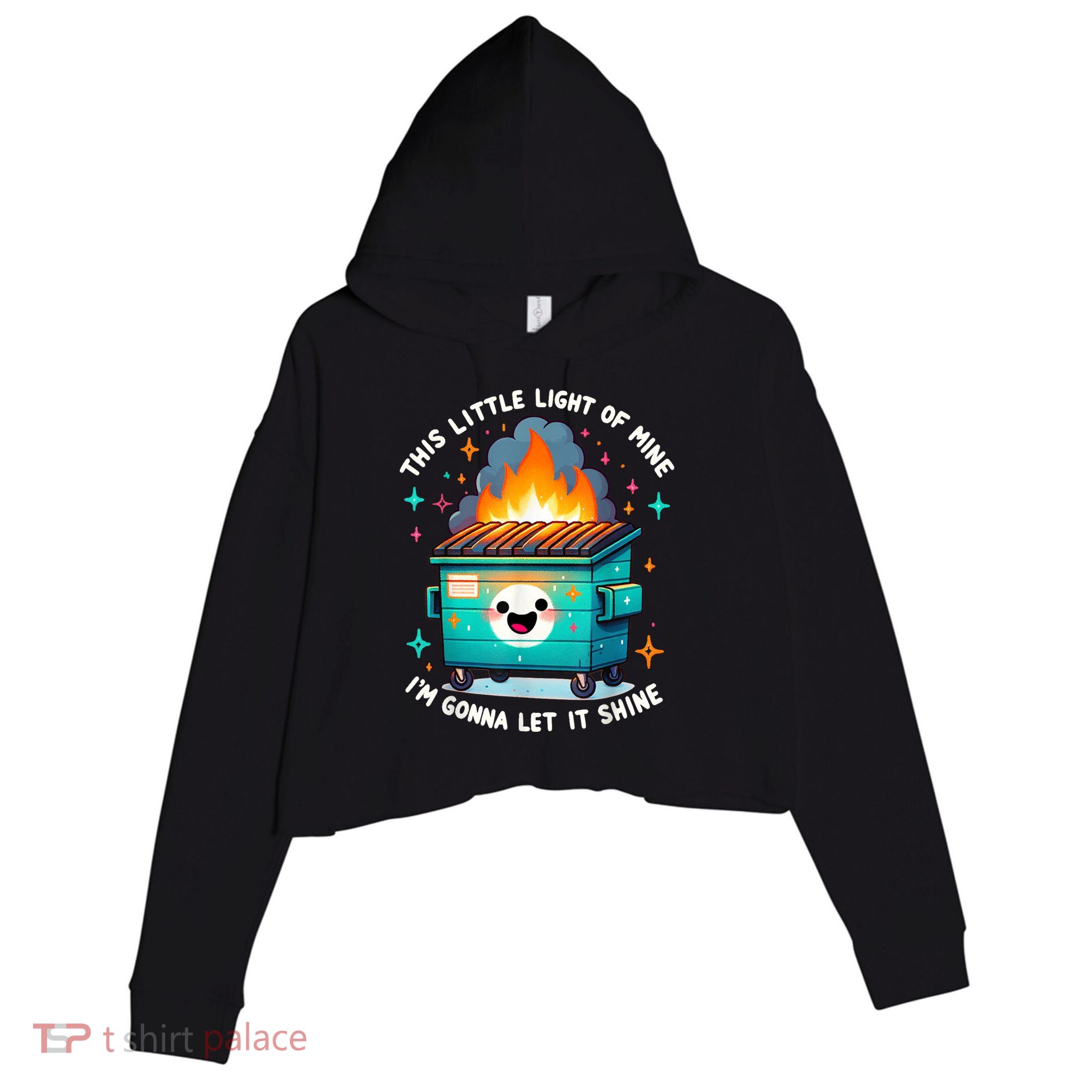Funny This Little Light Of Mine Lil Dumpster Fire Crop Fleece Hoodie