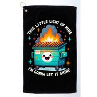 Funny This Little Light Of Mine Lil Dumpster Fire Golf Towel