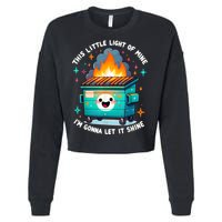Funny This Little Light Of Mine Lil Dumpster Fire Cropped Pullover Crew