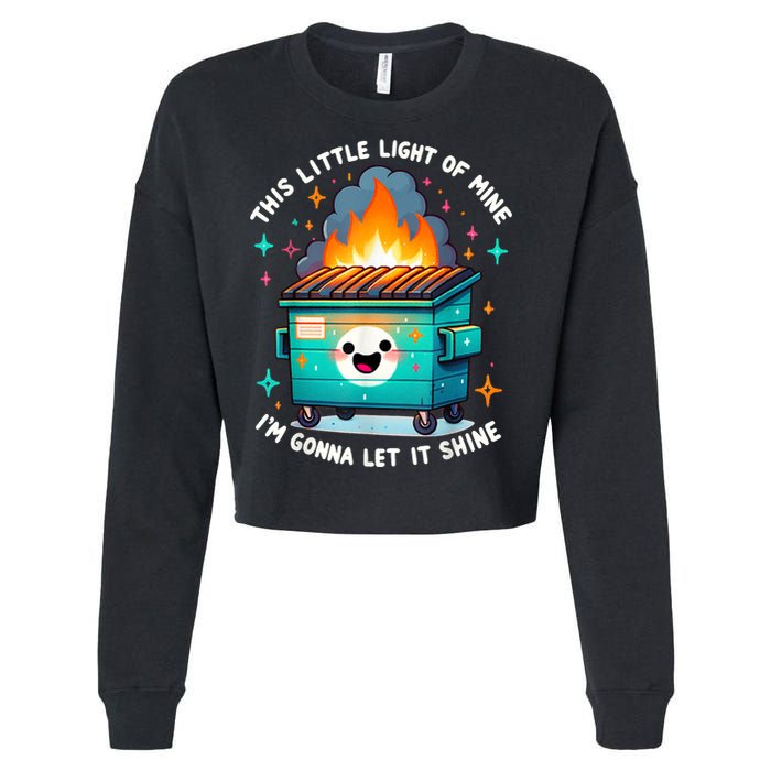 Funny This Little Light Of Mine Lil Dumpster Fire Cropped Pullover Crew