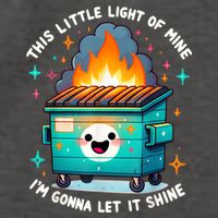 Funny This Little Light Of Mine Lil Dumpster Fire Vector Backpack