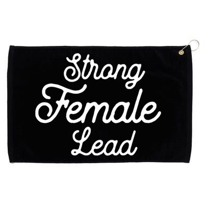 Funny Theater Life Quote Strong Female Lead Musical Cool Gift Grommeted Golf Towel