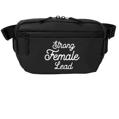 Funny Theater Life Quote Strong Female Lead Musical Cool Gift Crossbody Pack