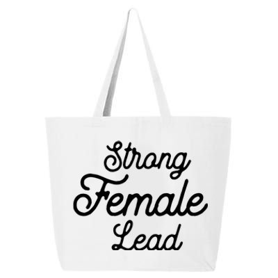 Funny Theater Life Quote Strong Female Lead Musical Cool Gift 25L Jumbo Tote