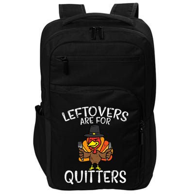 Funny Thanksgiving Leftovers Apron Impact Tech Backpack