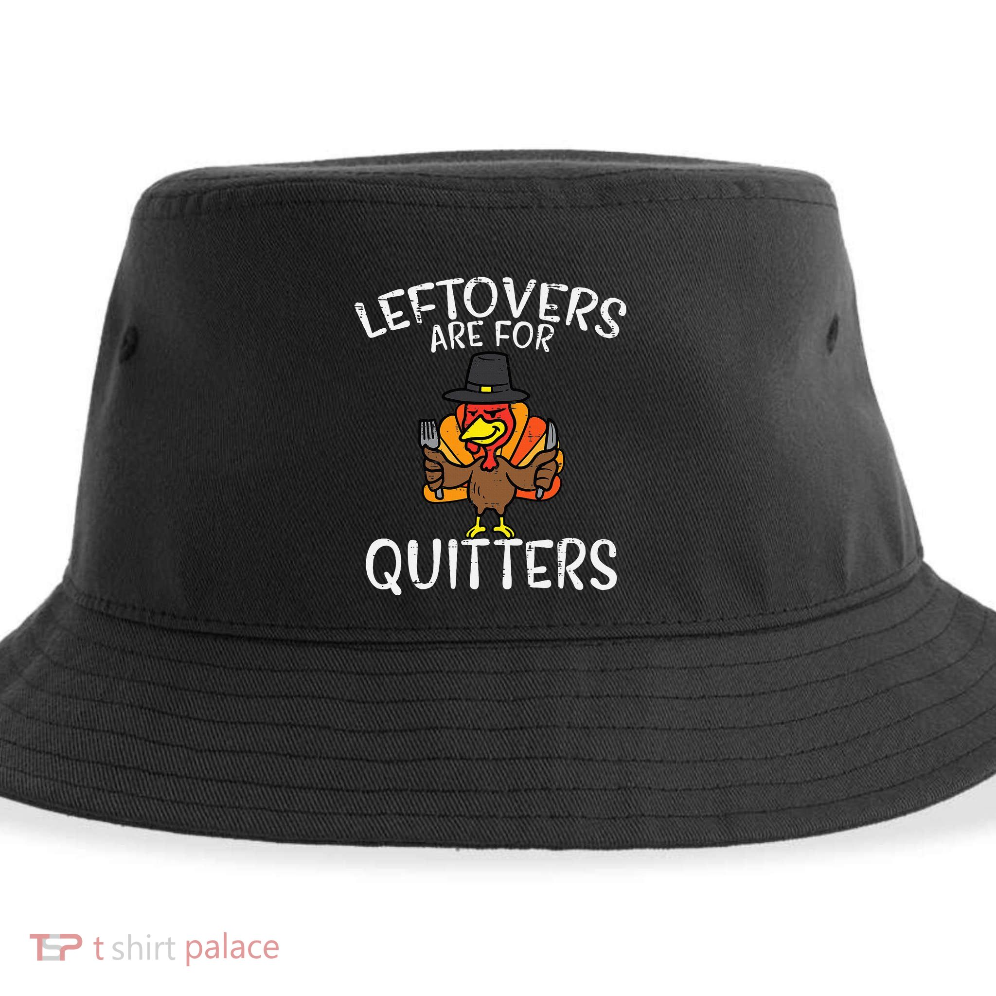 Funny Thanksgiving Leftovers Apron Sustainable Bucket Hat