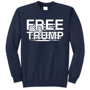 Free Trump Maga 2024 Tall Sweatshirt