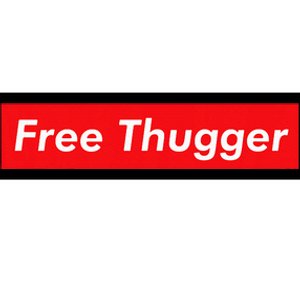 Free Thugger Meme Hip Hop Funny Viral Joke Music Urban Slang Bumper Sticker