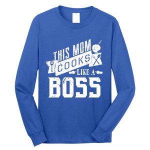 Funny This Mom Cooks Like A Boss Gift Long Sleeve Shirt