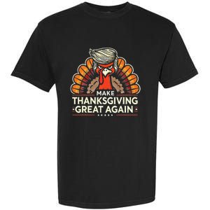 Funny Turkey Make Thanksgiving Great Again Garment-Dyed Heavyweight T-Shirt