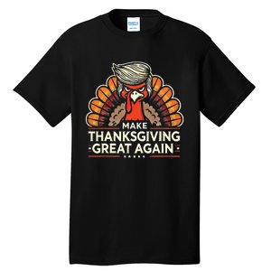 Funny Turkey Make Thanksgiving Great Again Tall T-Shirt