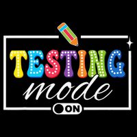 Funny Testing Mode On Testing Day Motivational Teacher Poster