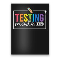 Funny Testing Mode On Testing Day Motivational Teach.er  Poster