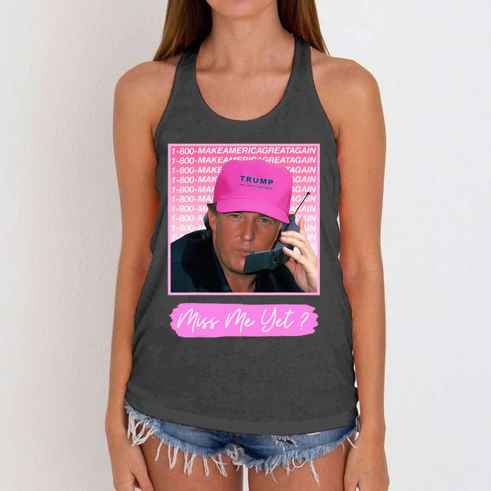 Funny Trump Miss Me Yet Trump 2024 President 2024 Women's Knotted Racerback Tank