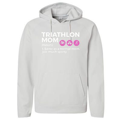 Funny Triathlon Mom Definition Best Mom Ever Triathlete Funny Gift Performance Fleece Hoodie