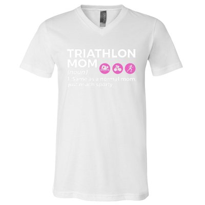 Funny Triathlon Mom Definition Best Mom Ever Triathlete Funny Gift V-Neck T-Shirt