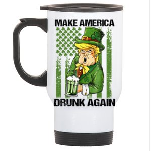 Funny Trump Make America Drunk Again Beer St Patricks Day Great Gift Stainless Steel Travel Mug