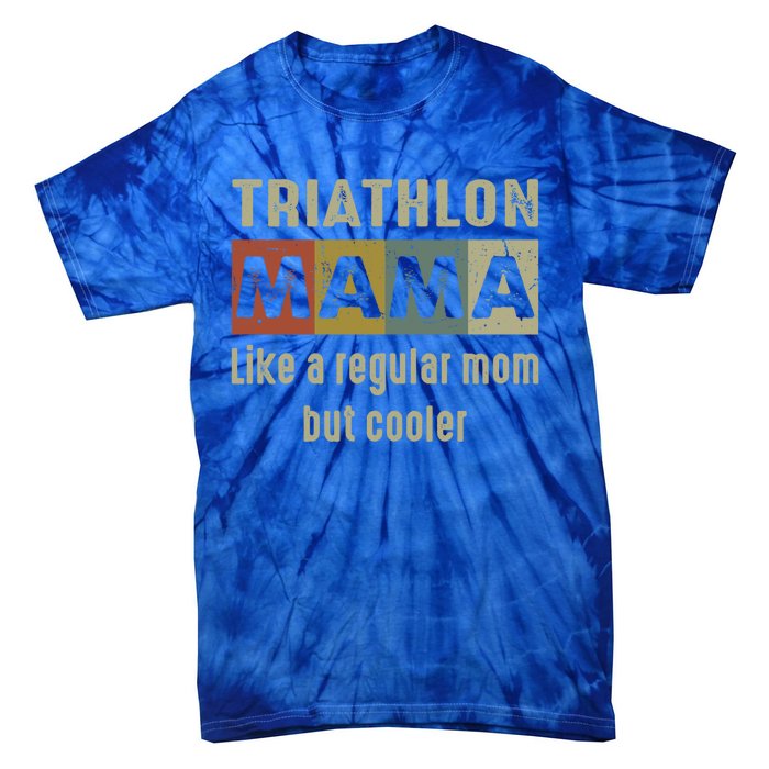 Funny Triathlon Mom Definition Proud Triathlon Mom Gift Tie-Dye T-Shirt