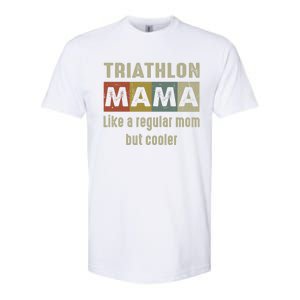 Funny Triathlon Mom Definition Proud Triathlon Mom Gift Softstyle CVC T-Shirt