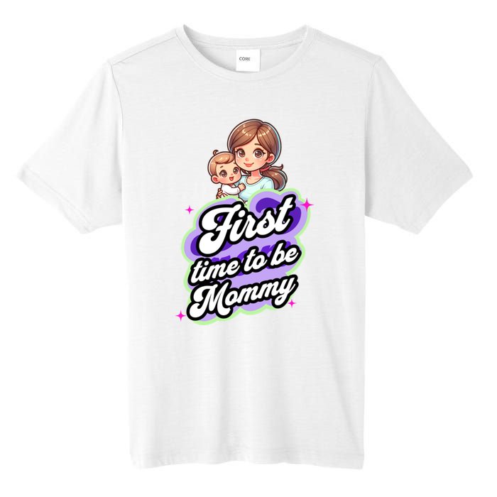 First Time Mommy Soon To Be Mommy New Mom Tall Fusion ChromaSoft Performance T-Shirt