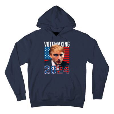 Funny Trump Male Model Vote Maxing 2024 Election Tall Hoodie