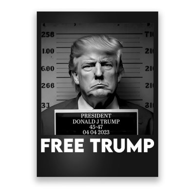 Free Trump Mug Shot Trump Not Guilty MugShot Poster