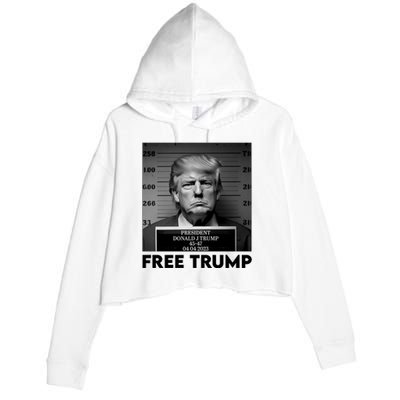 Free Trump Mug Shot Trump Not Guilty MugShot Crop Fleece Hoodie