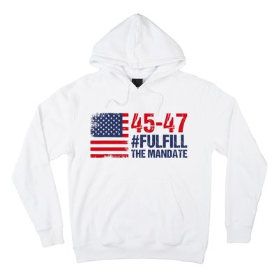 Fulfill The Mandate 45 47 Hoodie