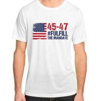 Fulfill The Mandate 45 47 Adult ChromaSoft Performance T-Shirt