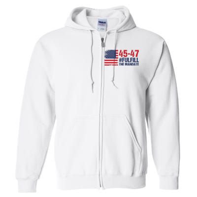 Fulfill The Mandate 45 47 Full Zip Hoodie