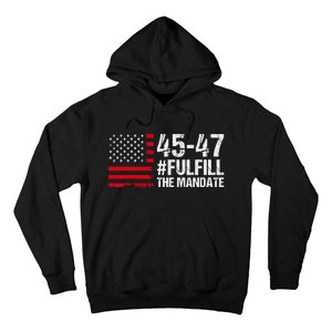 Fulfill The Mandate 45 47 Hoodie