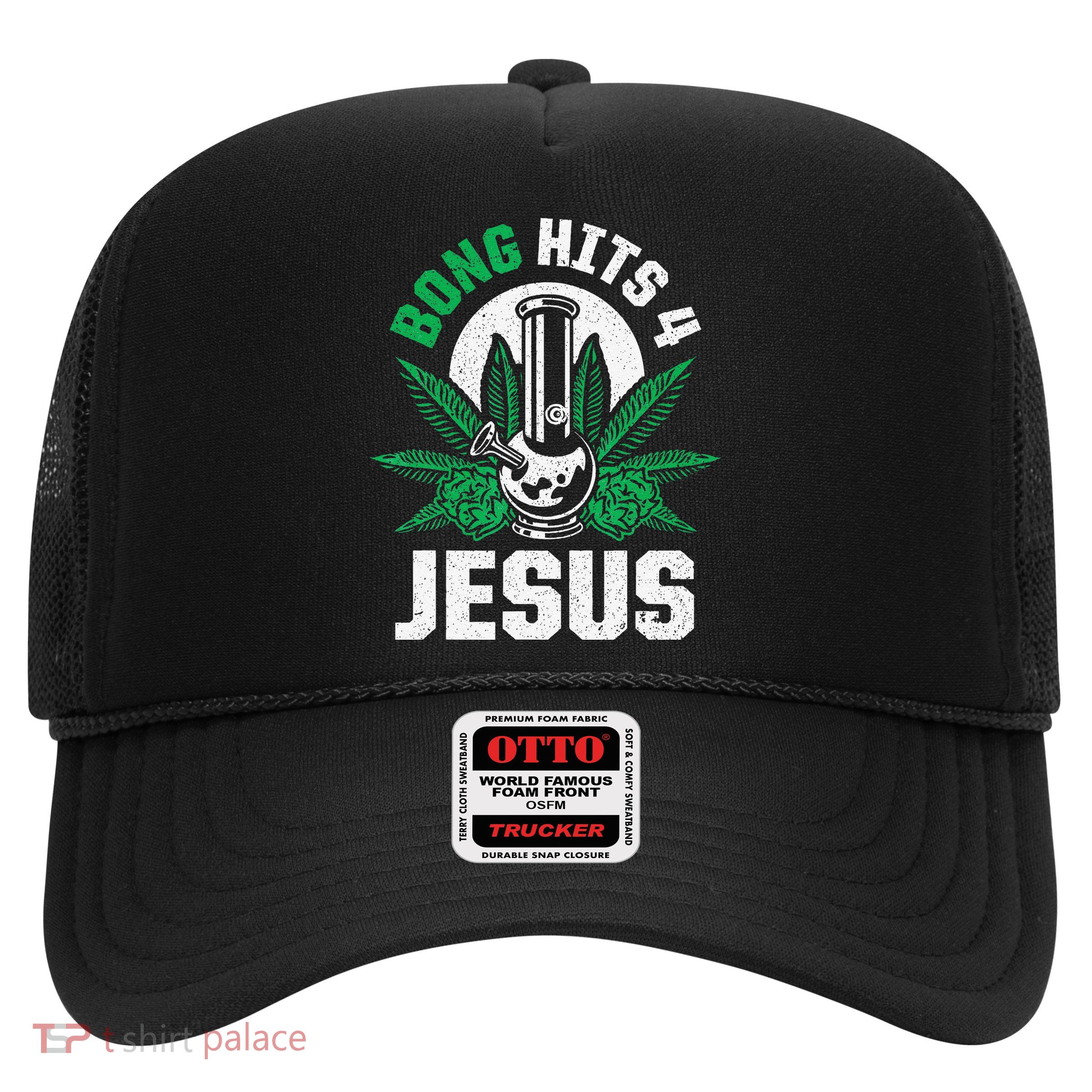 Funny THC Marijuana Stoner Cannabis Weed Bong Hits 4 Jesus Trucker Hat