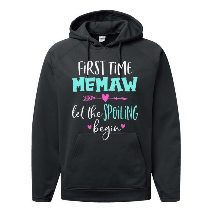 First Time Memaw Let the Spoiling Begin Cute Mother's Day Performance Fleece Hoodie